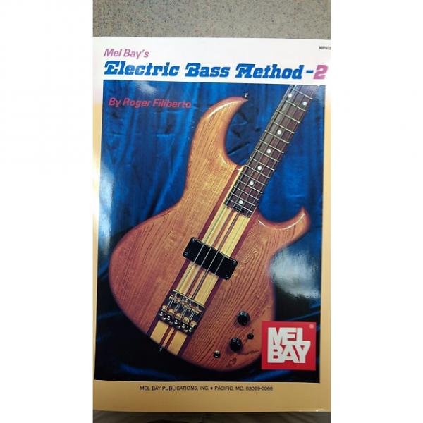 Custom Mel Bay's  Electric Bass Method -2 #1 image